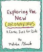 Exploring the New Coronavirus: A book for Kids